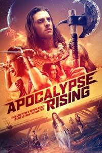 Апокалипсис начинается / Apocalypse Rising (2018)